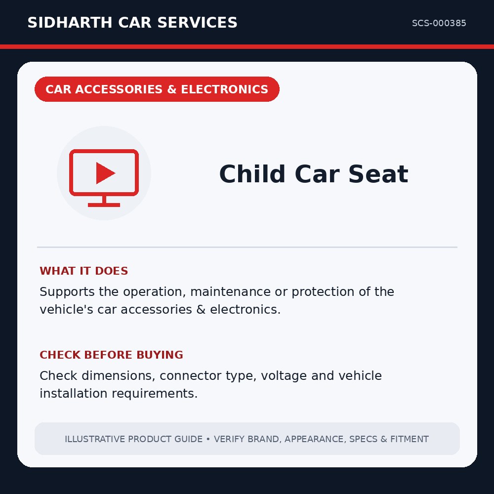 Child Car Seat illustrative product guide
